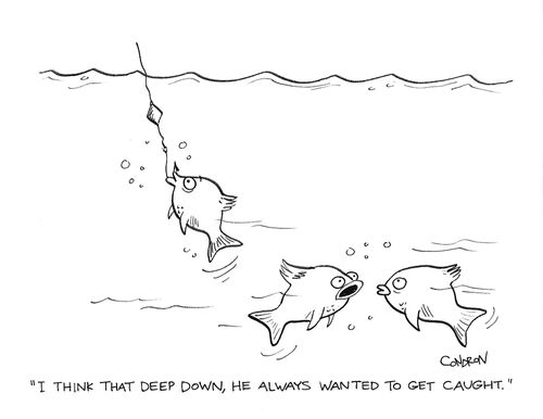 "I think that deep down, he always wanted to get caught."