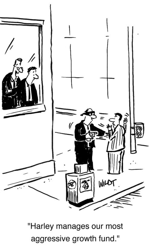 'Harley manages our most aggressive growth fund.'