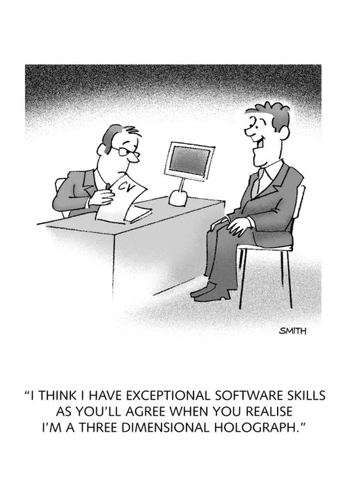 "I think I have exceptional software skills 