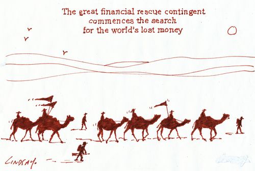 The great financial rescue contingent commences the search for the world's lost money.