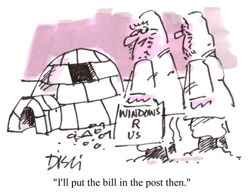 "I'll put the bill in the post then."