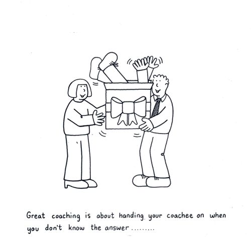 Great coaching is about handing your coachee on when you don't know the answer...