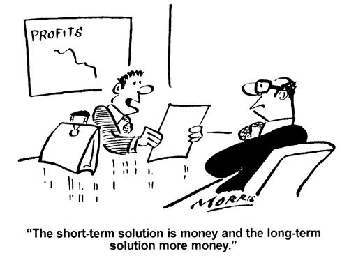 "The short term solution is money and the long term solution more money."