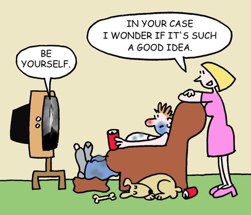 'In your case I wonder if it's such a good idea.'