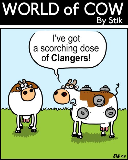 I've got a scorching dose of CLANGERS!
