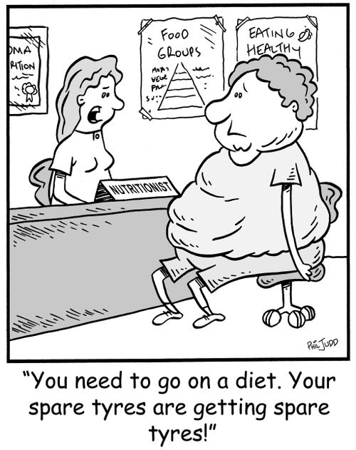 'You need to go on a diet. Your spare tyres are getting spare tyres!'