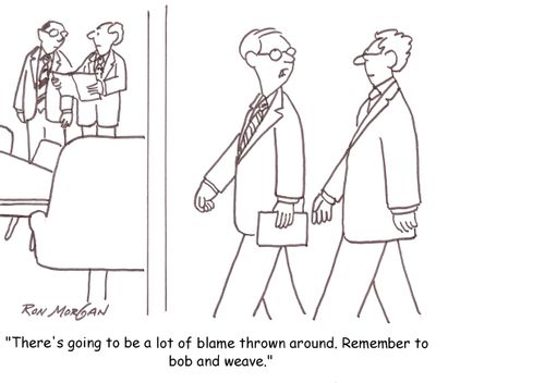 'There's going to be a lot of blame thrown around. Remember to bob and weave.'