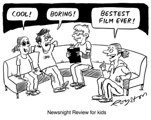 Children say: 'Cool!', 'Boring!', 'Bestest film ever!' 