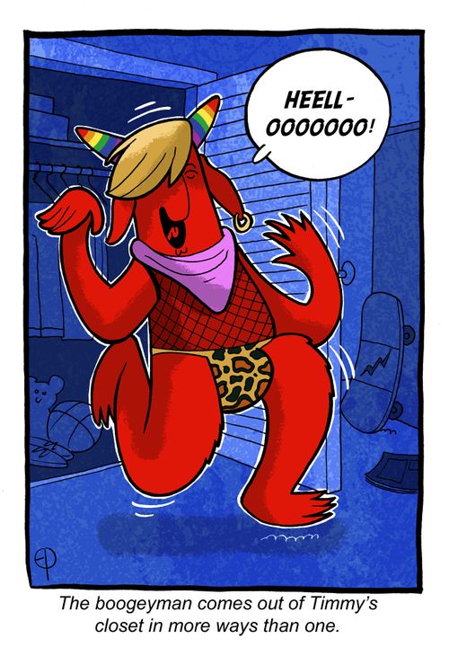 The boogeyman comes out of Timmy's closet in more ways than one.