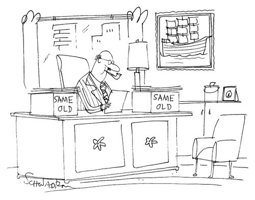 In-tray and out-tray with 'Same Old'