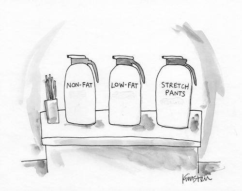 Dieting Options: Non-fat, low-fat, stretch pants.