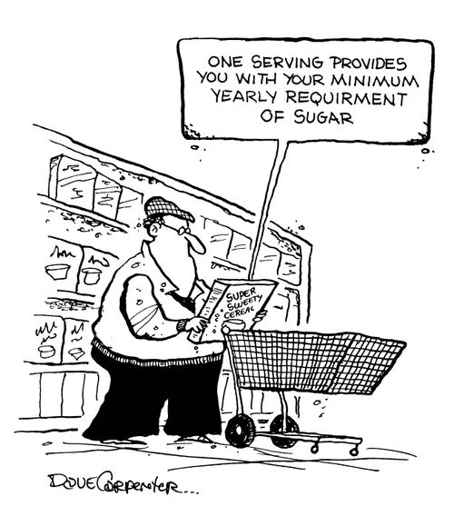 'One serving provides you with your minimum yearly requirement of sugar.'