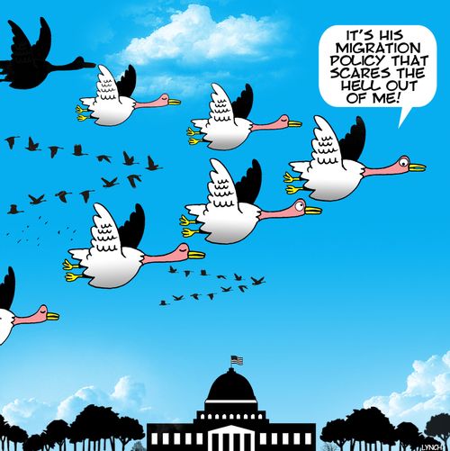 "It's his migration policy that scares the hell out of me!"