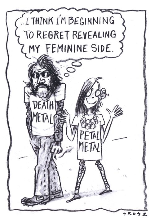 "...I think I'm beginning to regret revealing my feminine side."