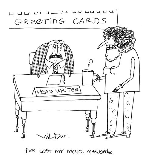'I've lost my mojo, Marjorie.'
