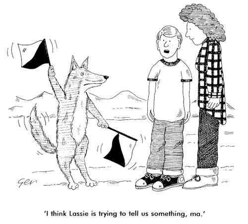 Family and dog, "I think Lassie is trying to tell us something Ma"