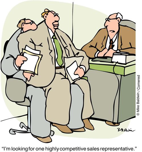 "I'm looking for one highly competitve sales representative"