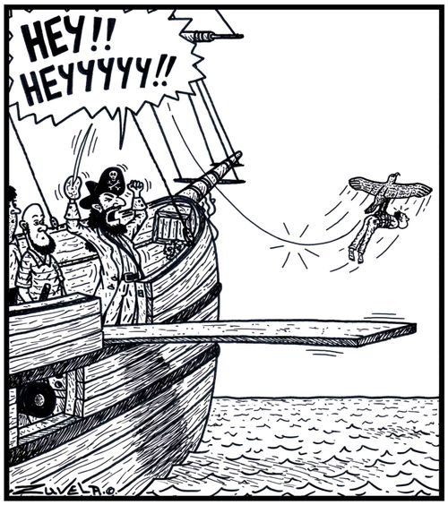 An angry Pirate yelling at a Sea Hawk who has just stolen his Prisoner who was about to Walk the Plank.