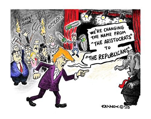 "We're changing the name from 'The Aristocrats' to 'The Republicans'."