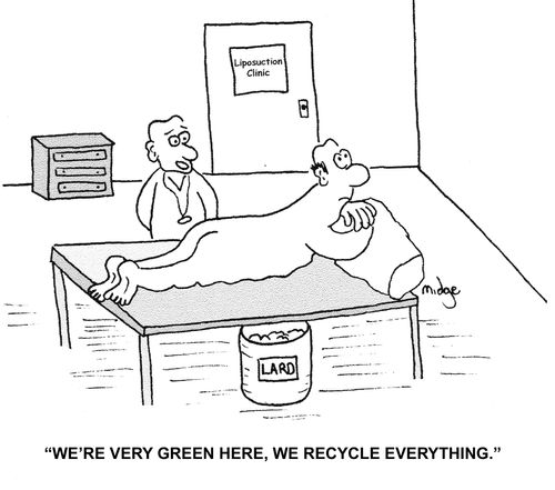 "We're very green here, we recycle everything."