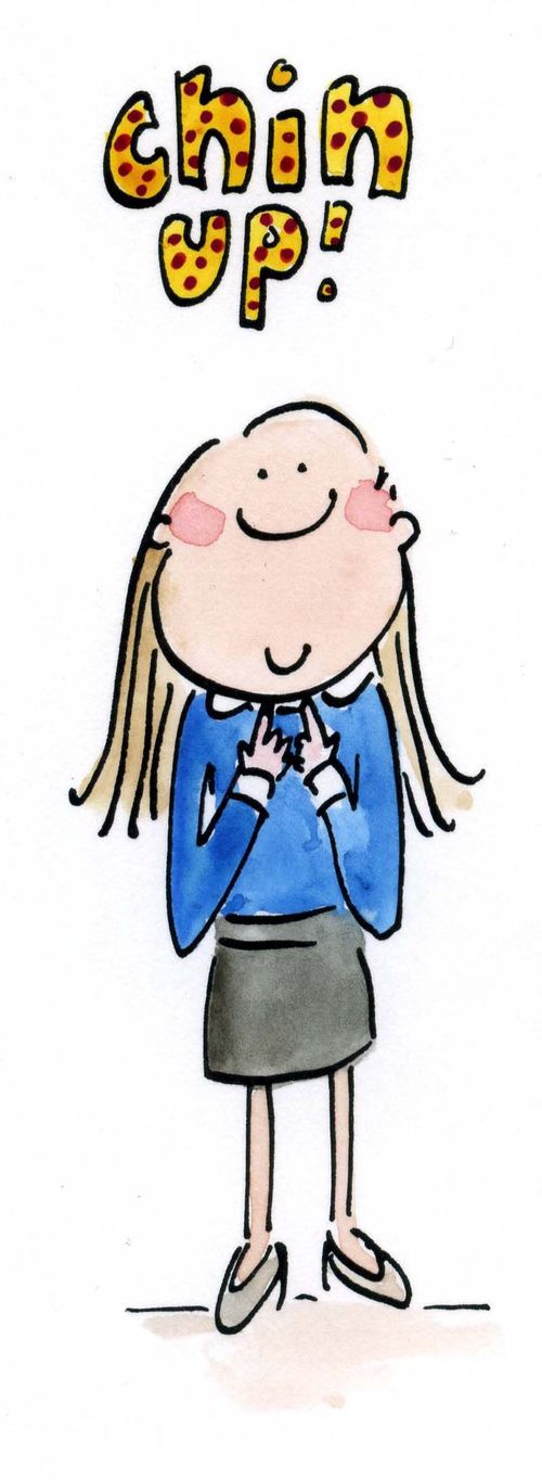 Chin up!