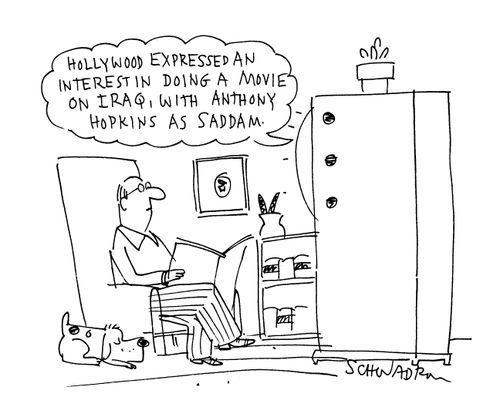 'Hollywood expressed an interest in doing a movie on Iraq, with Anthony Hopkins as Saddam.'