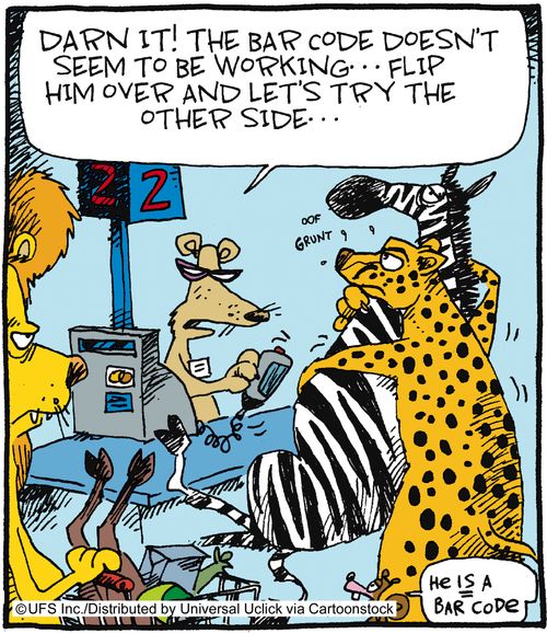 'Darn it! The bar code doesn't seem to be working. . . flip him over and let's try the other side. . .'
