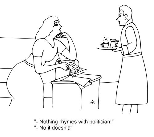 'Nothing rhymes with politician!'