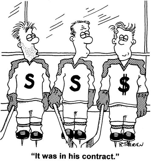 Hockey player with dollar sign "It was in his contract."