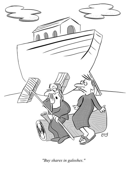 'Buy shares in galoshes.'