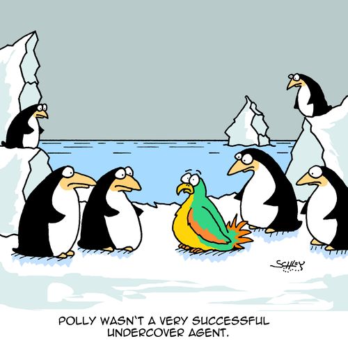 Polly wasn't a very successful undercover agent.