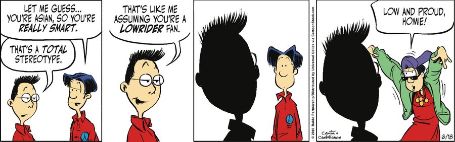 "Let me guess...you're Asian, so you're really smart."