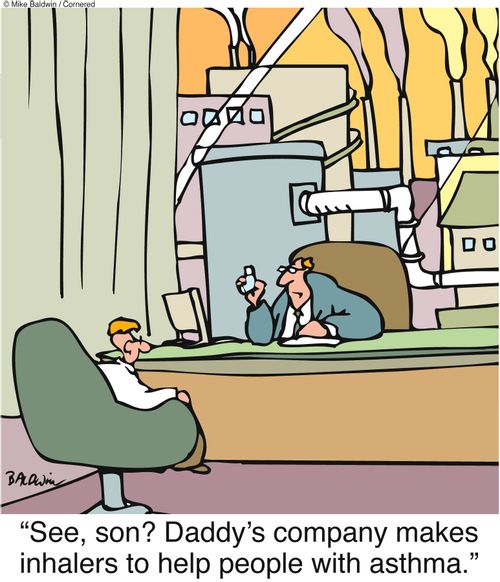 "See, son? Daddy's company makes inhalers to help people with asthma."