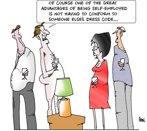 "Of course one of the great advantages of being self-employed is not having to conform to someone else's dress code."