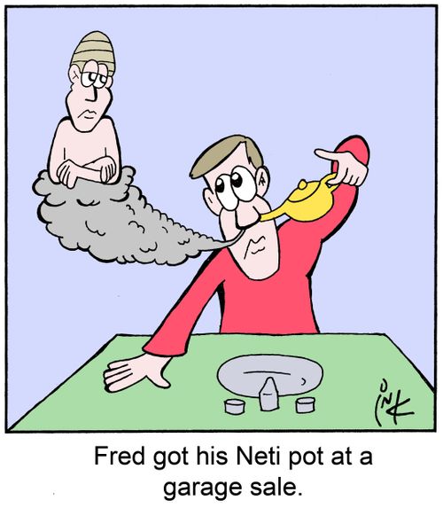 Fred got his Neti pot at a garage sale.