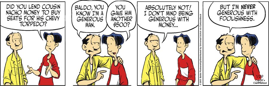 "Did you lend Cousin Nacho money to buy seats for his Chevy Torpedo?"