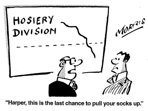 Harper, this is the last chance to pull your socks up too.