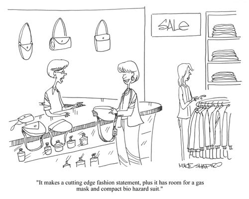 'It makes a cutting edge fashion statement, plus it has room for a gas mask and compact bio hazard suit.'