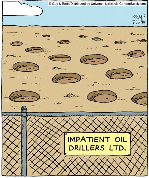 Impatient Oil Drillers LTD.