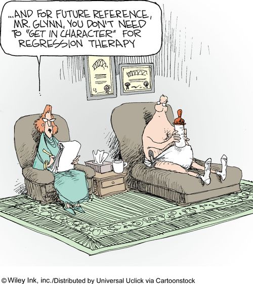 '...And for future reference, Mr. Glynn, you don't need to 'get in character' for regression therapy.'