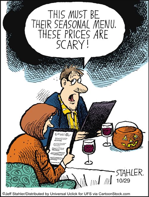 'This must be their seasonal menu. These prices are scary!'