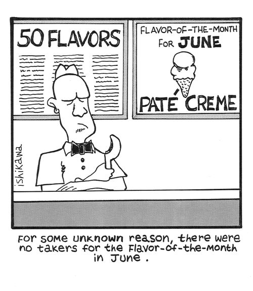 For some unknown reason, there were no takers for the Flavor-of-the-Month in June.