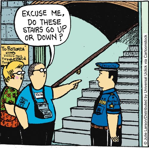 'Excuse me, do these stairs go up or down?'