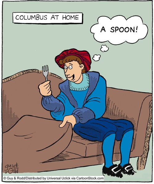 Columbus At Home...'A Spoon!'