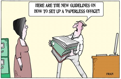 'Here are the new guidelines on how to set up a 'paperless office'!'