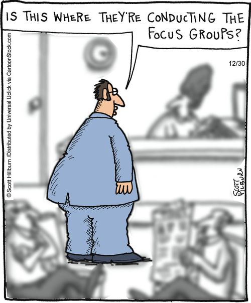 'Is this where they're conducting the focus group?'