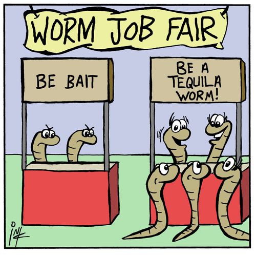 Worm job fair.