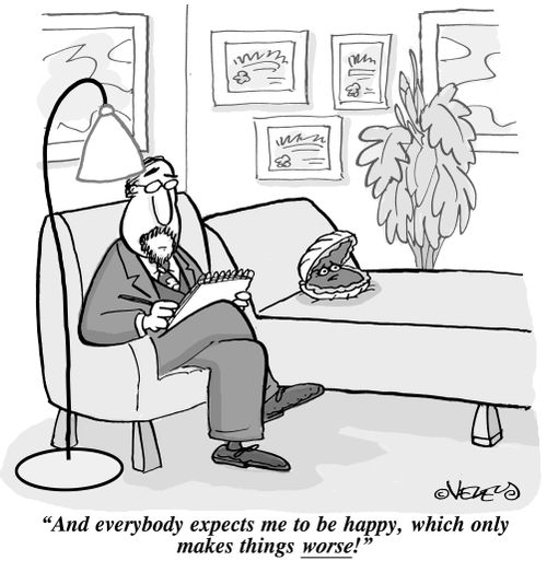 'And everybody expects me to be happy, which only makes things worse!'