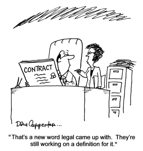 'That's a new word legal came up with. They're still working on a definition for it.'