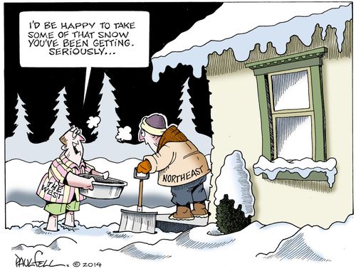 'I'd be happy to take some that snow you've been getting. Seriously...'